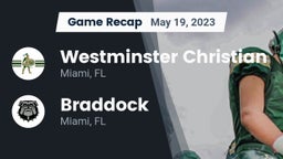 Recap: Westminster Christian  vs. Braddock  2023
