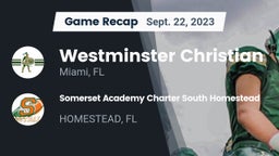 Recap: Westminster Christian  vs. Somerset Academy Charter South Homestead 2023