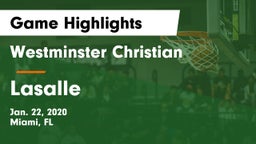 Westminster Christian  vs Lasalle Game Highlights - Jan. 22, 2020