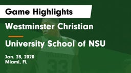 Westminster Christian  vs University School of NSU Game Highlights - Jan. 28, 2020