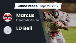 Recap: Marcus  vs. LD Bell  2017