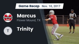 Recap: Marcus  vs. Trinity  2017