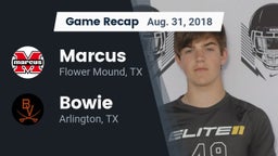 Recap: Marcus  vs. Bowie  2018