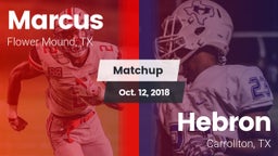 Matchup: Marcus  vs. Hebron  2018