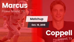 Matchup: Marcus  vs. Coppell  2018