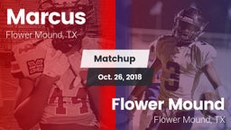 Matchup: Marcus  vs. Flower Mound  2018