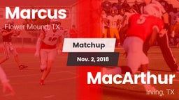 Matchup: Marcus  vs. MacArthur  2018
