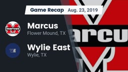 Recap: Marcus  vs. Wylie East  2019