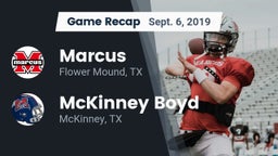 Recap: Marcus  vs. McKinney Boyd  2019