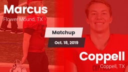 Matchup: Marcus  vs. Coppell  2019