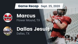 Recap: Marcus  vs. Dallas Jesuit  2020