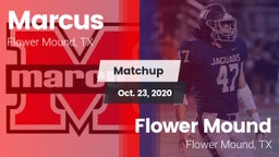 Matchup: Marcus  vs. Flower Mound  2020