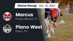 Recap: Marcus  vs. Plano West  2021