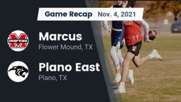 Recap: Marcus  vs. Plano East  2021