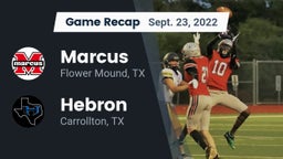 Recap: Marcus  vs. Hebron  2022