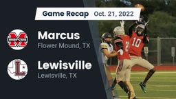 Recap: Marcus  vs. Lewisville  2022