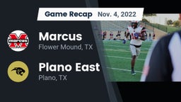 Recap: Marcus  vs. Plano East  2022