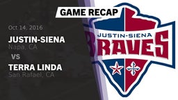 Recap: Justin-Siena  vs. Terra Linda  2016