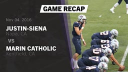 Recap: Justin-Siena  vs. Marin Catholic  2016
