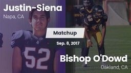 Matchup: Justin-Siena High vs. Bishop O'Dowd  2017
