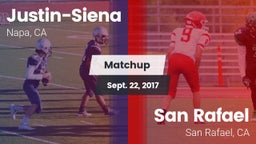 Matchup: Justin-Siena High vs. San Rafael  2017