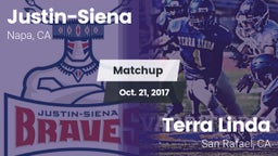 Matchup: Justin-Siena High vs. Terra Linda  2017