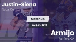 Matchup: Justin-Siena High vs. Armijo  2018