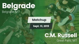 Matchup: Belgrade  vs. C.M. Russell  2019