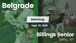 Matchup: Belgrade  vs. Billings Senior  2020