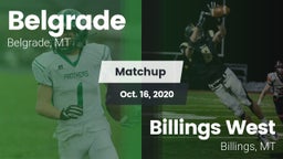 Matchup: Belgrade  vs. Billings West  2020