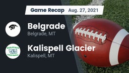 Recap: Belgrade  vs. Kalispell Glacier  2021