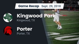 Recap: Kingwood Park  vs. Porter  2018
