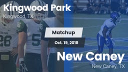 Matchup: Kingwood Park High vs. New Caney  2018