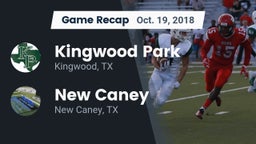 Recap: Kingwood Park  vs. New Caney  2018