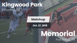Matchup: Kingwood Park High vs. Memorial  2018