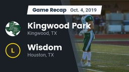 Recap: Kingwood Park  vs. Wisdom  2019
