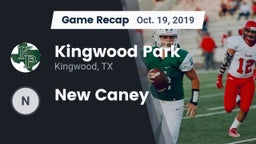 Recap: Kingwood Park  vs. New Caney 2019
