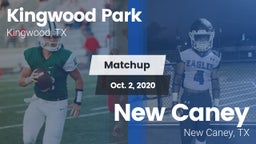 Matchup: Kingwood Park High vs. New Caney  2020