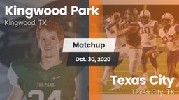 Matchup: Kingwood Park High vs. Texas City  2020