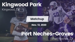 Matchup: Kingwood Park High vs. Port Neches-Groves  2020