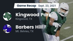 Recap: Kingwood Park  vs. Barbers Hill  2021