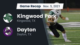 Recap: Kingwood Park  vs. Dayton  2021