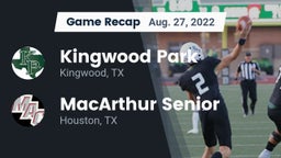 Recap: Kingwood Park  vs. MacArthur Senior  2022