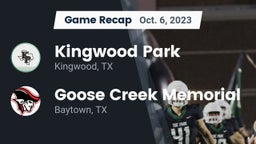 Recap: Kingwood Park  vs. Goose Creek Memorial  2023