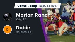 Recap: Morton Ranch  vs. Dobie  2017