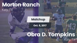 Matchup: Morton Ranch High vs. Obra D. Tompkins  2017