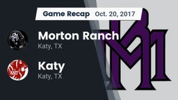 Recap: Morton Ranch  vs. Katy  2017