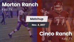 Matchup: Morton Ranch High vs. Cinco Ranch  2017