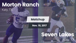Matchup: Morton Ranch High vs. Seven Lakes  2017