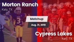 Matchup: Morton Ranch High vs. Cypress Lakes  2018